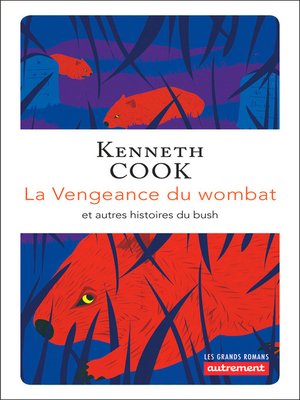 cover image of La Vengeance du wombat et autres histoires du bush